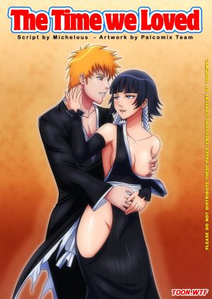 The Time We Loved - Bleach